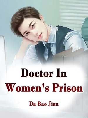 cover image of Doctor In Women's Prison